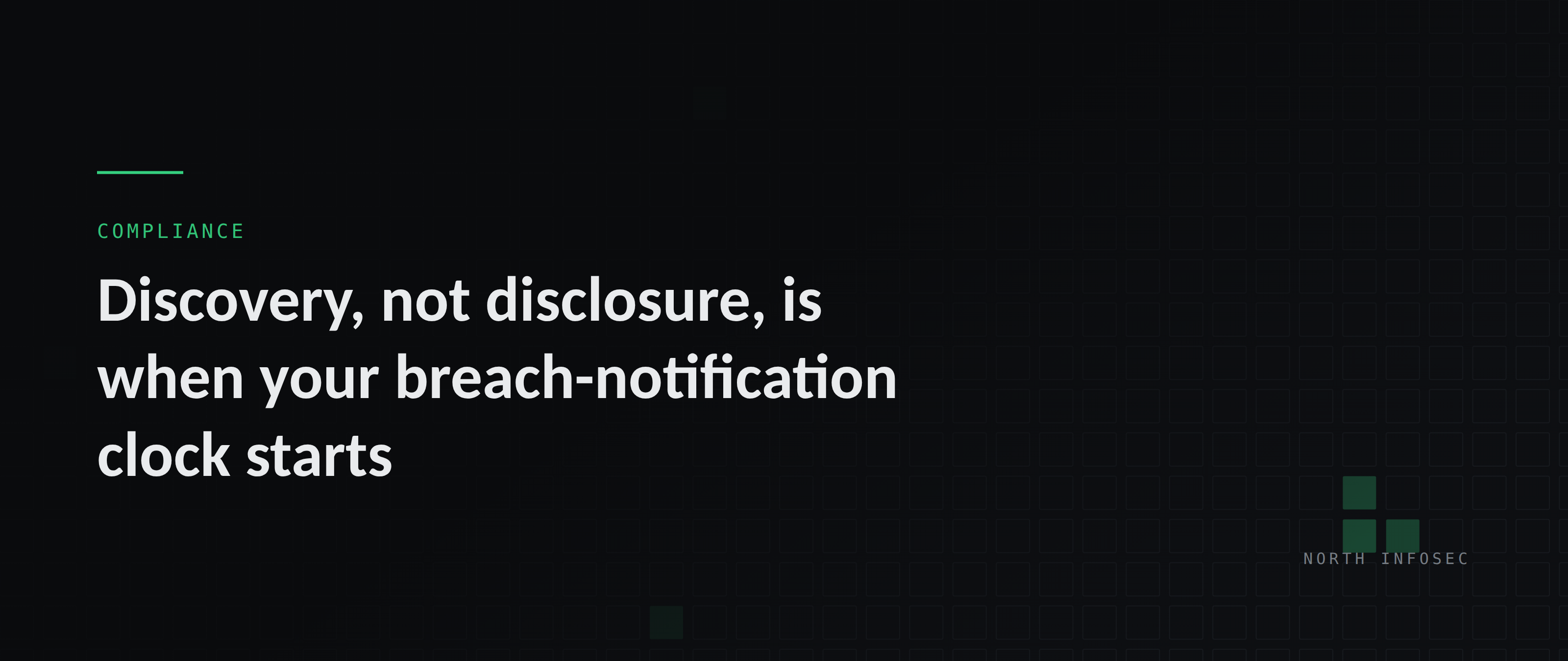 Article header: Discovery, not disclosure, is when your breach-notification clock starts